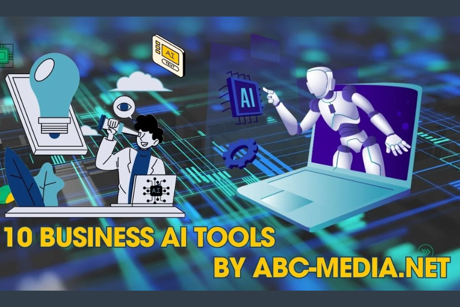 Maximize Efficiency And Growth: 10 Business AI Tools By Abc-Media.net